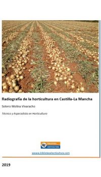 Radiografía de la horticultura en Castilla-La Mancha
